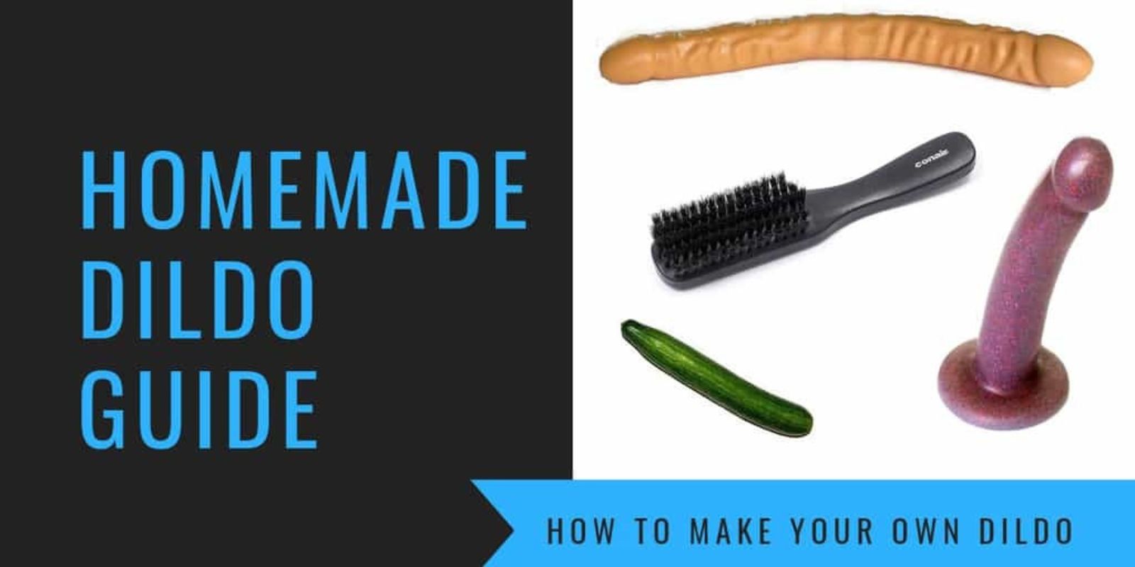 Homemade Sex Toys